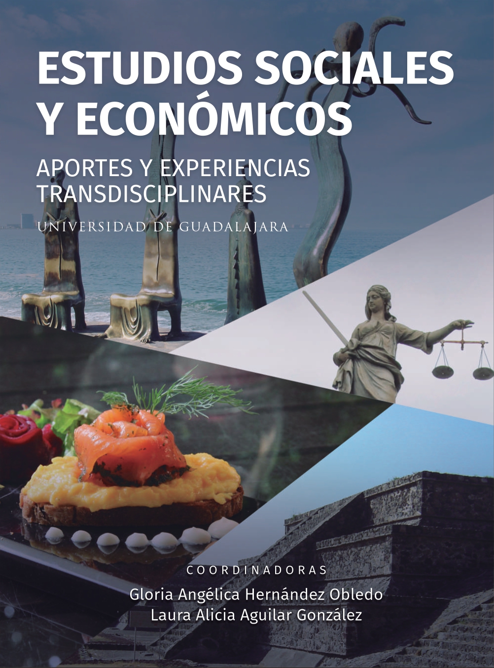 Estudios sociales y económicos. Aportes y experiencias transdisciplinares