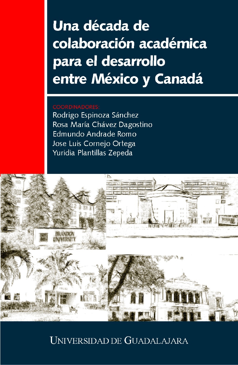 Una década de colaboración académica para el desarrollo entre México y Canadá