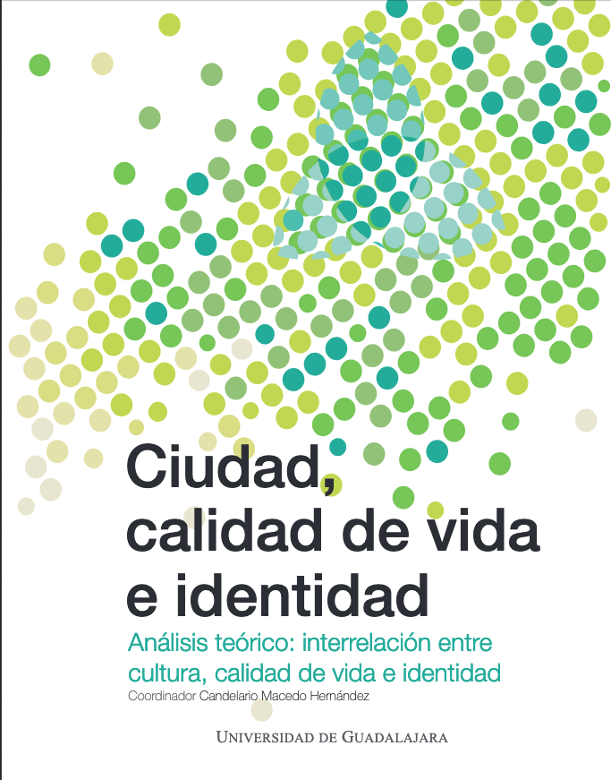 Ciudad, calidad de vida e identidad - 2018