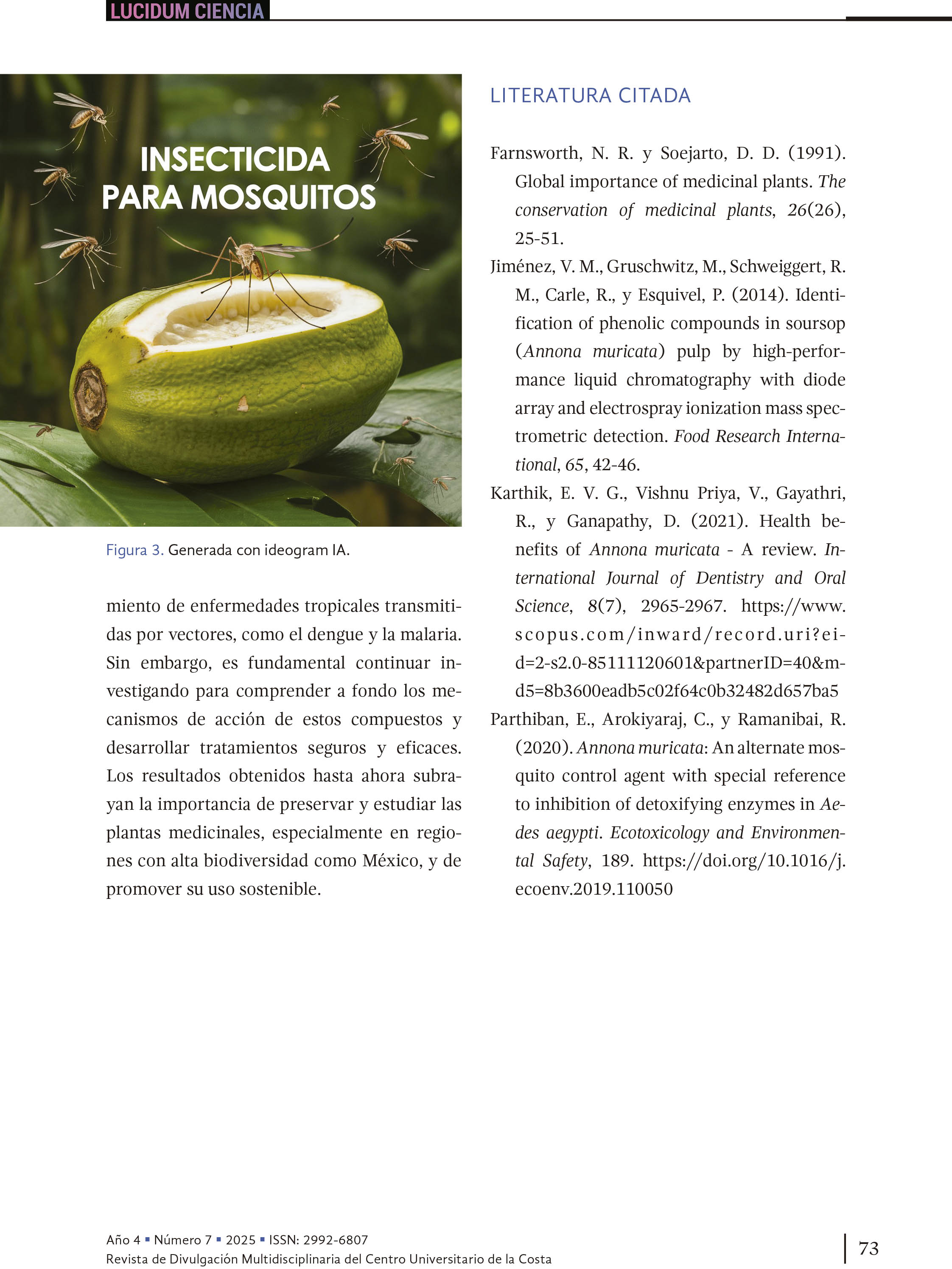 7. Plantas vs. Patrañas: la importancia de compuestos activos de origen vegetal para mitigar enfermedades