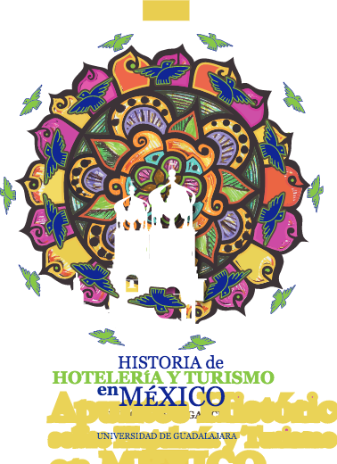Historia de Hotelería y Turismo en México - 2015