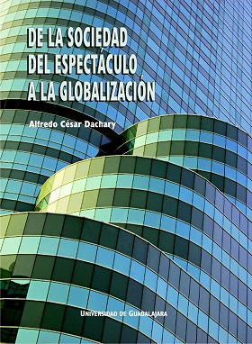 De la sociedad del espectaculo la globalizacion - 2006