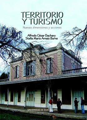 Territorio y turismo nuevas dimensiones y acciones - 2006
