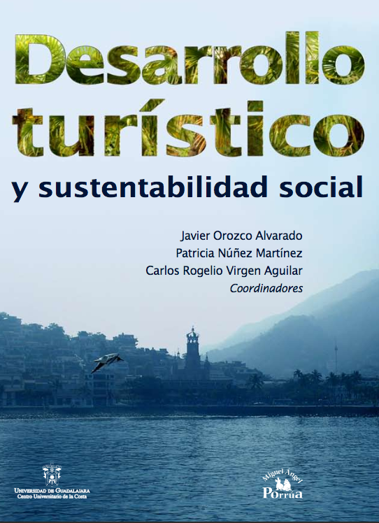 Desarrollo turistico y sustentabilidad social - 2008