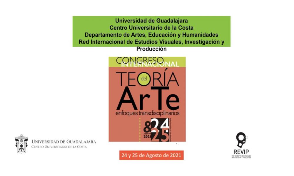 CUCosta, sede virtual del Congreso Internacional Teoría del Arte y Enfoques Metodológicos de la Producción 2021