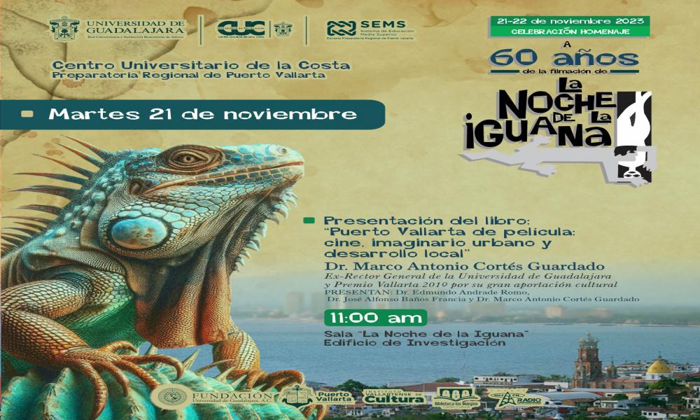 Conmemoran 60 años de la filmación de “La Noche de la Iguana”