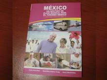 México, un destino de clase mundial para el turismo médico